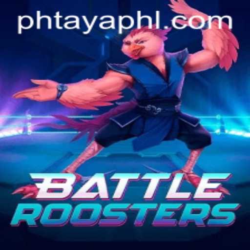 Exploring the Thrilling World of BattleRoosters and Its PH TAYA Elements